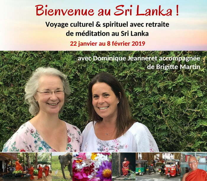 22 janvier au 8 février 2019 : Voyage culturel & spirituel avec retraite de méditation au Sri Lanka