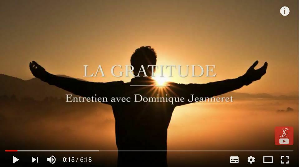 Les 4 clés de la gratitude par Dominique Jeanneret