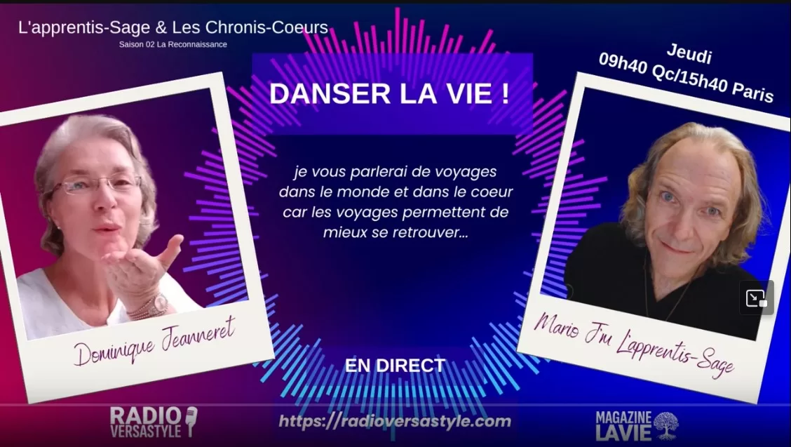 Voyages dans le monde et au coeur de Soi – Chronique radio/vidéo