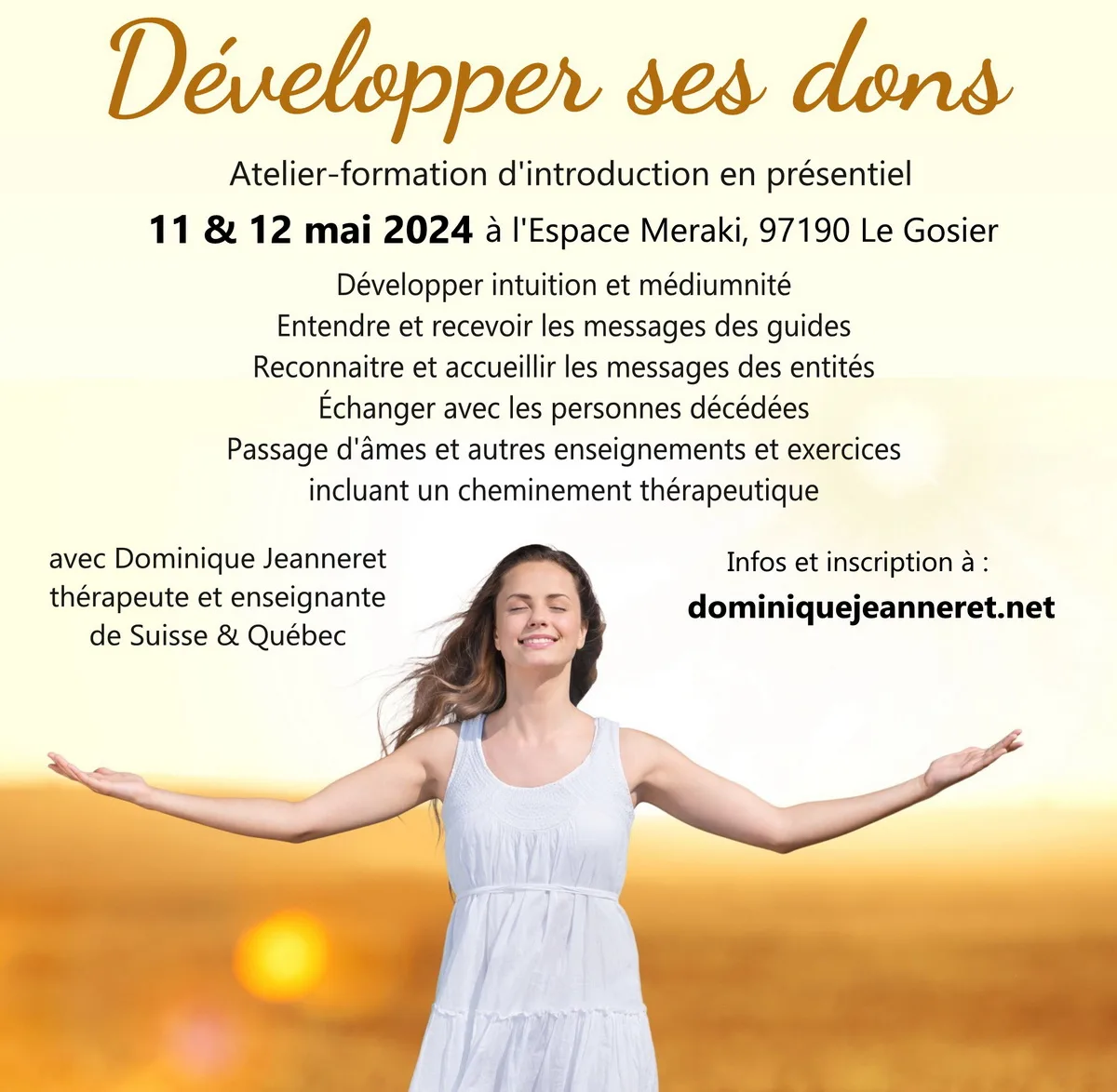 11 & 12 mai 2024 en Guadeloupe – Atelier-formation : Découvrir et développer ses dons – Introduction, avec Dominique Jeanneret du Québec
